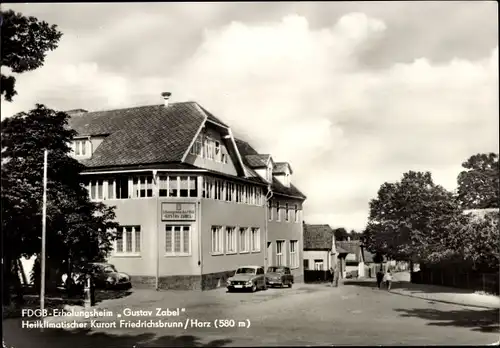 Ak Friedrichsbrunn Thale im Harz, FDGB Erholungsheim Gustav Zabel, Außenansicht