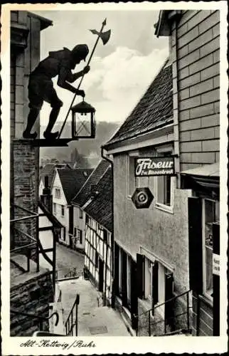 Ak Essen Kettwig an der Ruhe, Alt Kettwig, Gasse, Friseur
