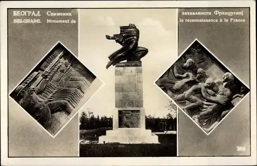 Ak Beograd Belgrad Serbien, Monument de la reconnaissance a la France