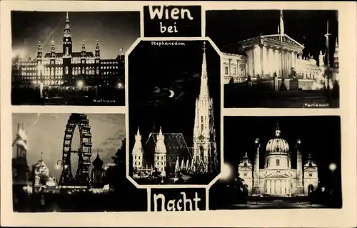 Ak Wien 1 Innere Stadt, Stadt bei Nacht, Rathaus, Parlament, Stephansdom, Riesenrad