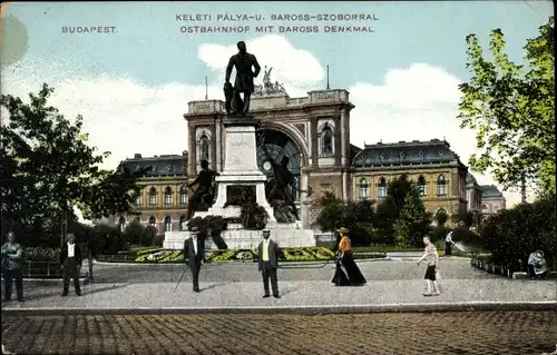Ak Budapest Ungarn, Ostbahnhof mit Baross Denkmal