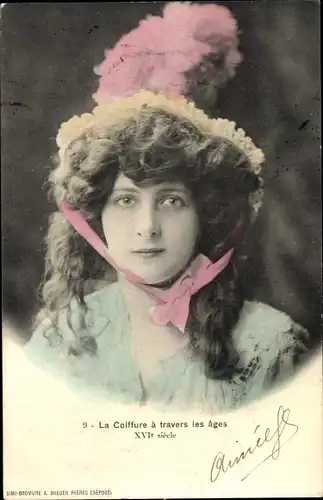 Ak La Coiffure a travers les ages, XVIe siecle