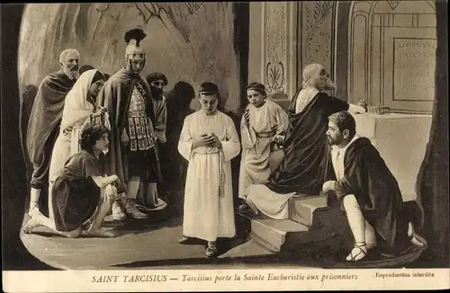 Ak Saint Tarcisius porte la Sainte Eucharistie aux prisonniers