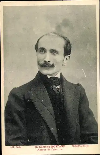 Ak Edmond Rostand, Auteur de l'Aiglon, Schriftsteller, Portrait
