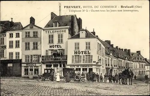 Ak Breteuil Oise, Prevret, Hotel du Commerce