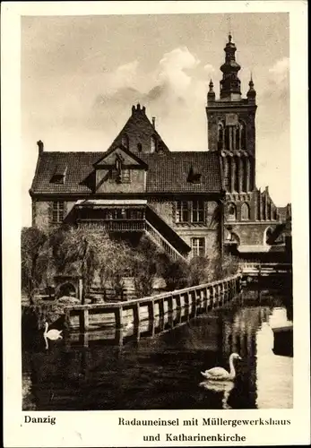 Ak Gdańsk Danzig, Radauneinsel, Müllergewerkshaus, Katharinenkirche