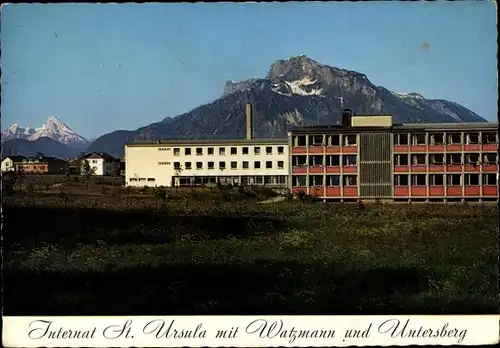 Ak Salzburg, Internat St. Ursula mit Watzmann und Untersberg