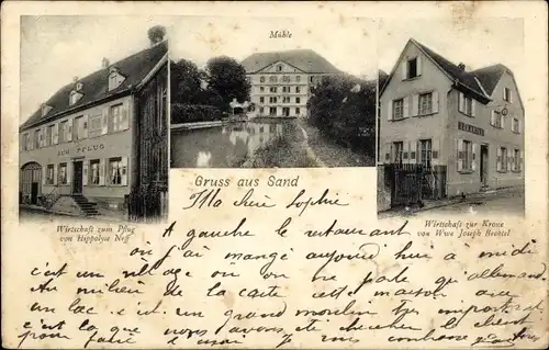 Ak Sand bei Benfeld Elsass Bas Rhin, Mühle, Wirtschaft zum Pflug, Wirtschaft zur Krone