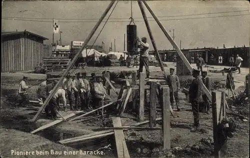 Ak Pioniere beim Bau einer Baracke, Soldatenleben, I. WK