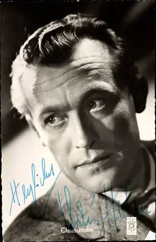 Ak Schauspieler Claus Holm, Portrait, Autogramm