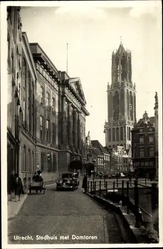 Ak Utrecht Niederlande, Stadhuis met Domtoren