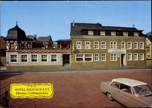 Ak Ellenz Poltersdorf an der Mosel, Hotel Restaurant Ellenzer Goldbäumchen,, Außenansicht