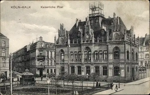 Ak Kalk Köln am Rhein, Kaiserliche Post