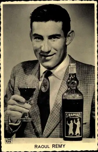 Ak Radrennfahrer Raoul Remy, Reklame, St. Raphael Quinquina