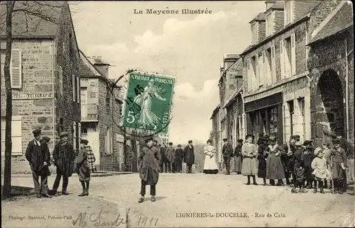 Ak Lignieres la Doucelle Mayenne, Rue de Cain