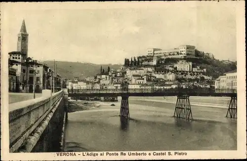 Ak Verona Veneto, L'Adige al Ponte Re Umberto e Castel S. Pietro