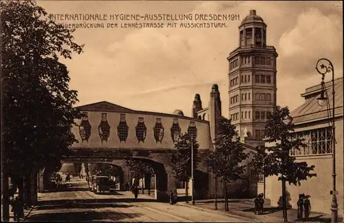 Ak Dresden, Internationale Hygiene-Ausstellung 1911, Überbrückung der Lennestraße mit Aussichtsturm