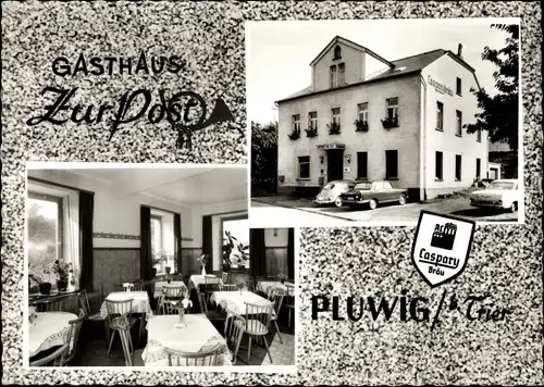 Ak Pluwig Rheinland Pfalz, Gasthaus Zur Post, Außenansicht, Inneres, Wappen Caspary Bräu