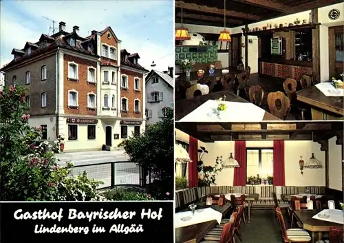 Ak Lindenberg im Allgäu Schwaben, Gasthof Bayrischer Hof, Innen- und Außenansicht