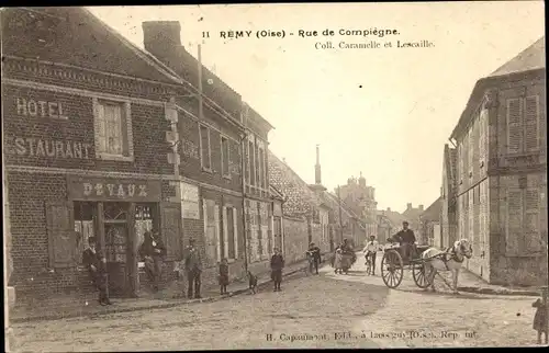 Ak Rémy Oise, Rue de Compiegne, Hotel Devaux