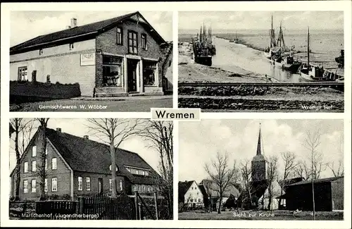 Ak Nordseebad Wremen Wurster Nordseeküste, Kirche, Geschäft W. Wöbber, Marschenhof, Wremer Tief