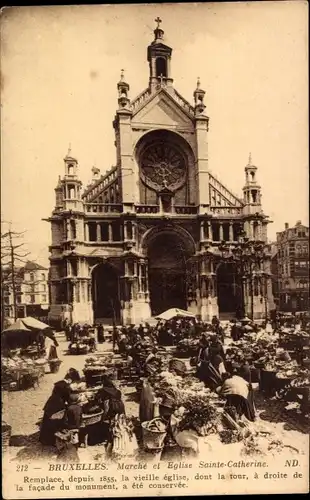 Ak Bruxelles Brüssel, Marche et Eglise Sainte Catherine