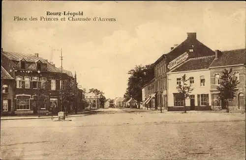 Ak Bourg Leopold Leopoldsburg Flandern Limburg, Place des Princes et Chaussee d'Anvers