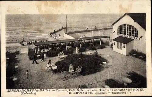 Ak Arromanches les Bains Calvados, Normandy-Hotel, Terrasse, Café