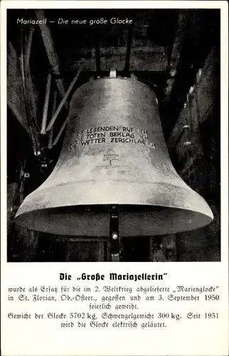 Ak Mariazell Steiermark, Die neue große Glocke
