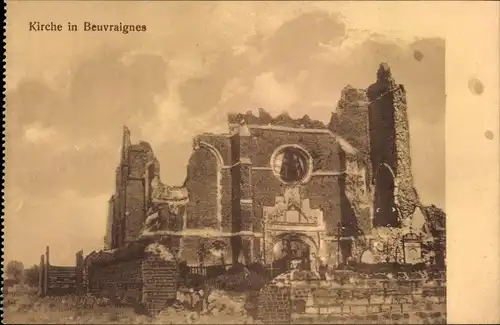 Ak Beuvraignes Somme, Kirche, Kriegszerstörung 1. WK