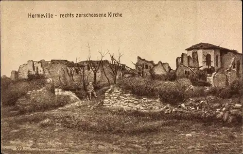 Ak Hermeville Meuse, Kriegszerstörung 1. WK, Zerstörte Kirche