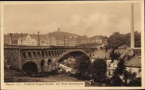 Ak Plauen im Vogtland, Friedrich August Brücke mit Real-Gymnasium