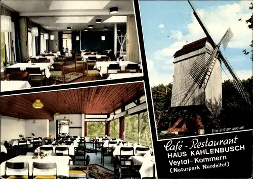 Ak Kommern Veytal Mechernich in der Eifel, Cafe Haus Kahlenbusch, Freilichtmuseum, Windmühle