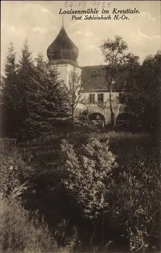Ak Kreuttal Schleinbach in Niederösterreich, Louisenmühle