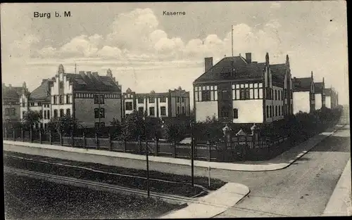 Ak Burg bei Magdeburg, Ansicht der Kaserne, Straßenseite