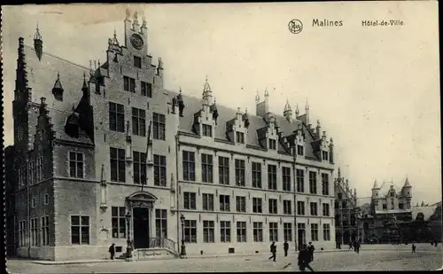Ak Mechelen Mecheln Malines Flandern Antwerpen, Hotel de Ville