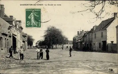 Ak Charenton du Cher Saint Amand Montrond Cherle, Champ de Foire