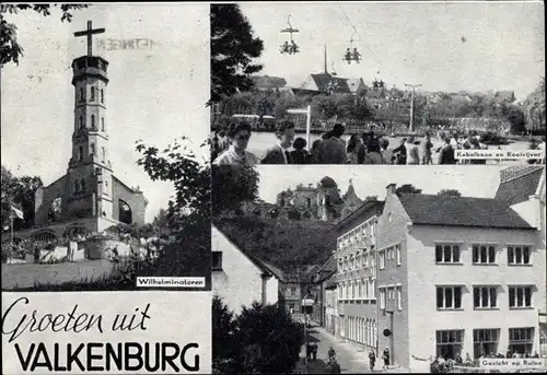 Ak Valkenburg Limburg Niederlande, Wilhelminatoren, Kabelbaan, Ruine