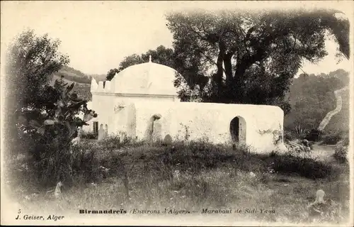 Ak Birmandreis Algerien, Environs d'Alger, Marabout de Sidi-Yaya