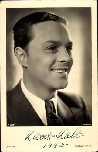 Ak Schauspieler Hans Holt, Portrait, Autogramm