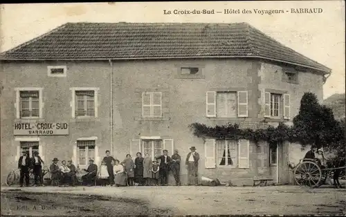 Ak La Croix d Sud Barraud Loire, Hôtel des Voyageurs