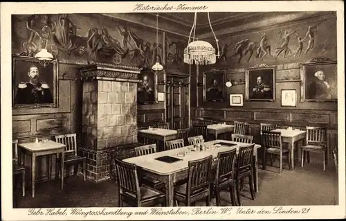 Ak Berlin, Weingroßhandlung Gebr. Habel, Historisches Zimmer, Unter den Linden 21