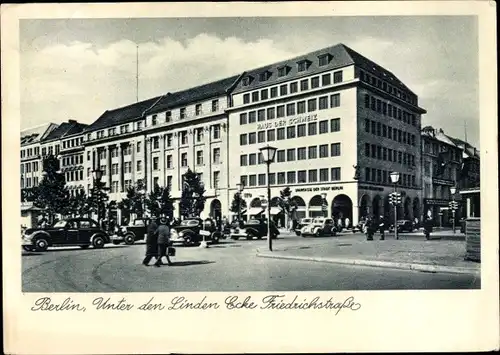 Ak Berlin Mitte, Unter den Linden, Ecke Friedrichstraße, Haus der Schweiz