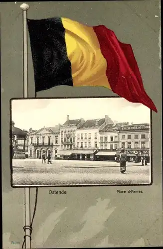 Ak Oostende Ostende Westflandern, Place d'Armes, Belgische Fahne