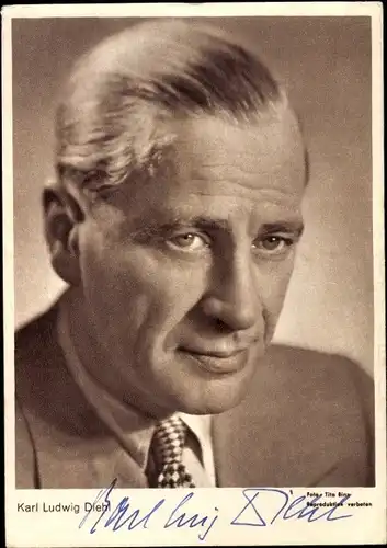 Ak Schauspieler Karl Ludwig Diehl, Portrait, Autogramm