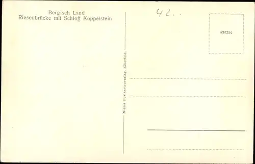 Ak Remscheid im Bergischen Land, Riesenbrücke mit Schloss Küppelstein