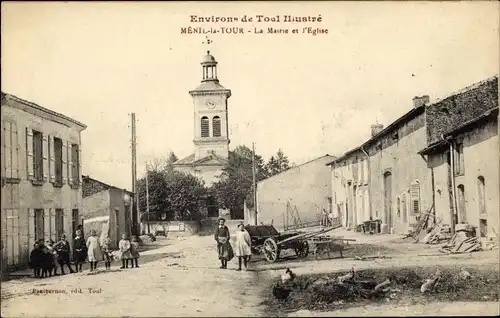 Ak Ménil la Tour Lothringen Meurthe et Moselle, La Mairie, L'Eglise