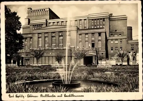 Ak Teplice Šanov Teplitz Schönau Region Aussig, Stadttheater mit Leuchtbrunnen