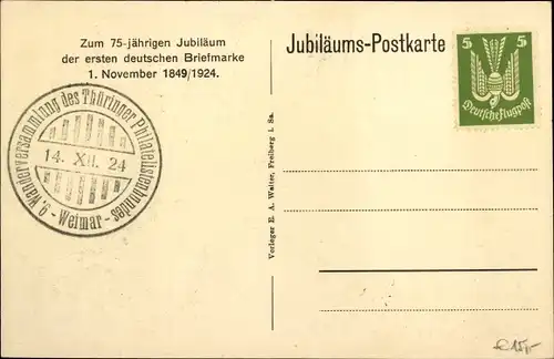 Künstler Ak 75jähriges Jubiläum der ersten Deutschen Briefmarke 1849-1924