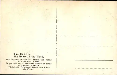 Ak Den Haag Südholland Niederlande, The House in the Wood, The likeness of Princess Amalia von Solms